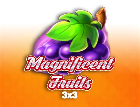 Magnificent Fruits 3x3 Blaze